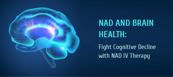 NAD and Brain Health: Fight Cognitive Decline with NAD IV Therapy