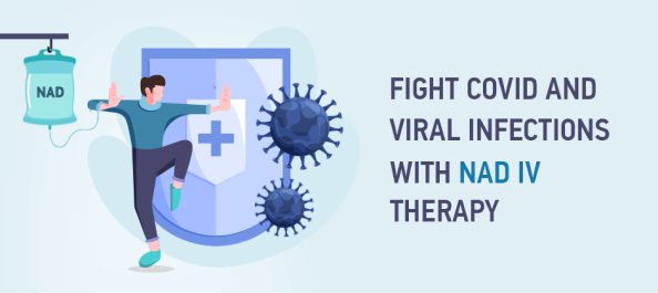 Fight COVID and Viral Infections with NAD IV Therapy