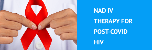 NAD IV Therapy for Post-COVID HIV
